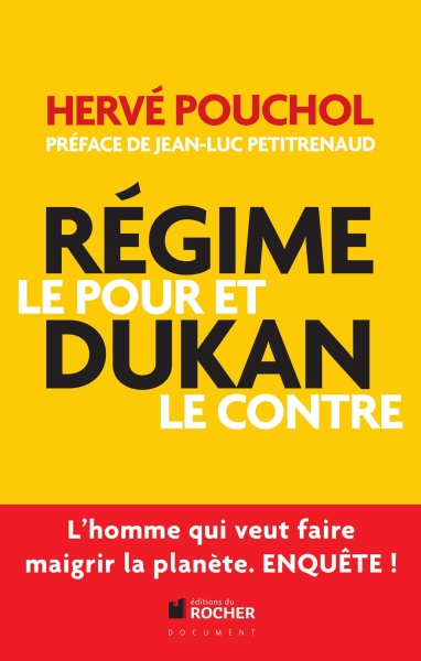 Régime Dukan, le pour et le contre - Editions du Rocher