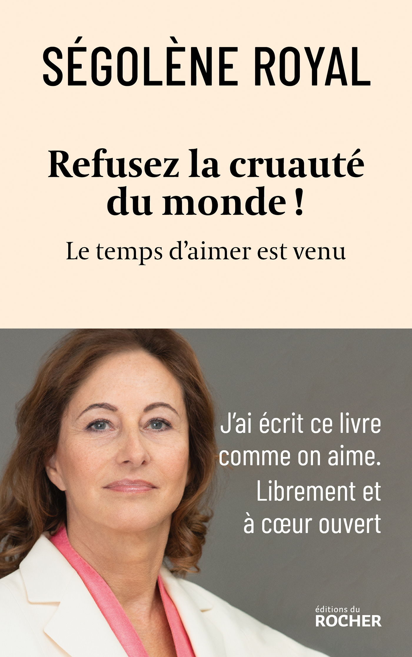 Refusez la cruauté du monde ! - Editions du Rocher