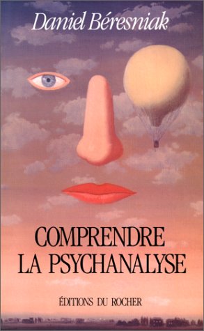 Comprendre la psychanalyse